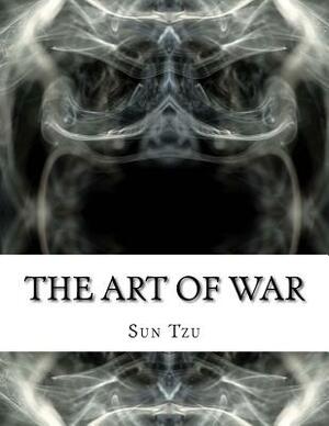 The Art of War by Sun Tzu