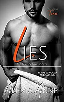 7 Dirty Lies by Alexis Anne