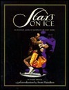 Stars on Ice: An Intimate Look at Skating's Greatest Tour by Barry Wilner