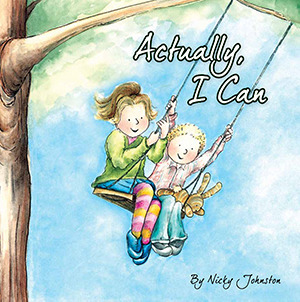Actually, I Can by Nicky Johnston