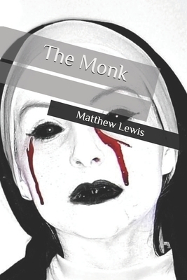 The Monk by Matthew Lewis