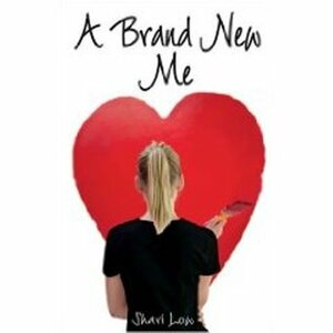 A Brand New Me by Shari Low
