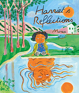 Harriet's Reflections by Marion Kadi