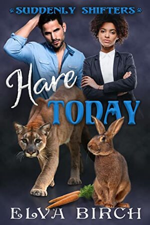 Hare Today  by Elva Birch