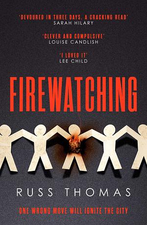 Firewatching by Russ Thomas