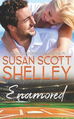 Enamored by Susan Scott Shelley