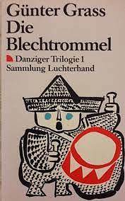 Die Blechtrommel by Günter Grass