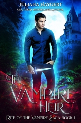 The Vampire Heir by Juliana Haygert