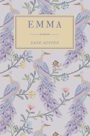 Emma (Peacock Edition) by Jane Austen