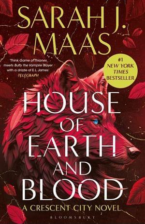 House of Earth and Blood by Sarah J. Maas