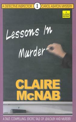 Lessons in Murder: Why America Is Losing the War on Terror by Claire McNab