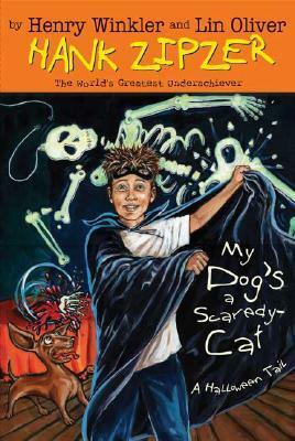 My Dog's a Scaredy-Cat: A Halloween Tail by Jesse Joshua Watson, Henry Winkler, Lin Oliver