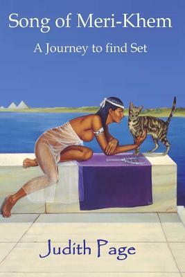 Song of Meri-Khem: A Journey to find Set by 