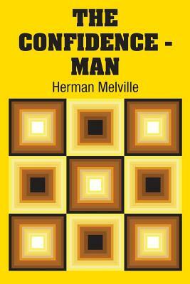 The Confidence - Man by Herman Melville