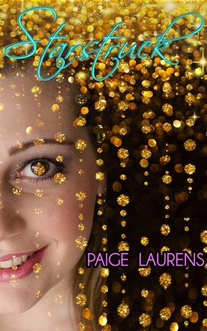 Starstruck by Paige Laurens