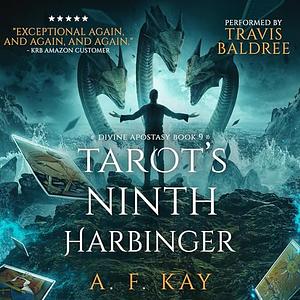 Tarot's Ninth Harbinger by A.F. Kay