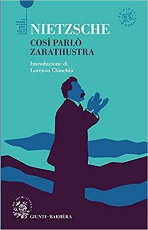 Così parlò Zarathustra by Friedrich Nietzsche, Spectrum Classics