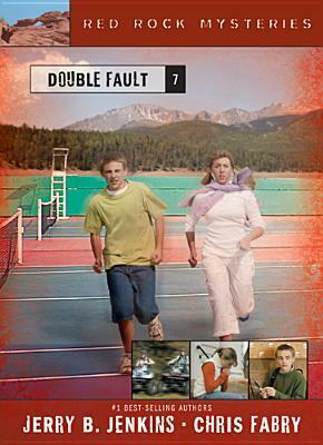 Double Fault by Chris Fabry, Jerry B. Jenkins