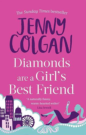 Diamonds are a Girl's Best Friend by Jenny Colgan