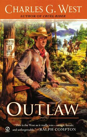 Outlaw by Charles G. West