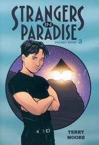 Strangers In Paradise, Pocket Book 3 by Terry Moore