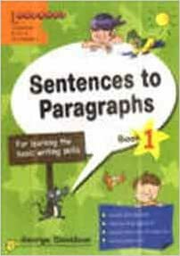 Sentences to Paragraphs: Book 1 by George Davidson