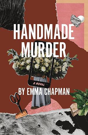 Handmade Murder by Emma Chapman