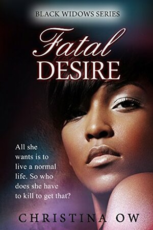 Fatal Desire by Christina OW