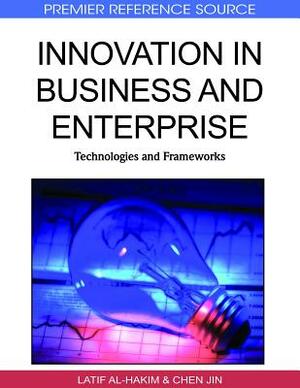 Innovation in Business and Enterprise: Technologies and Frameworks by 