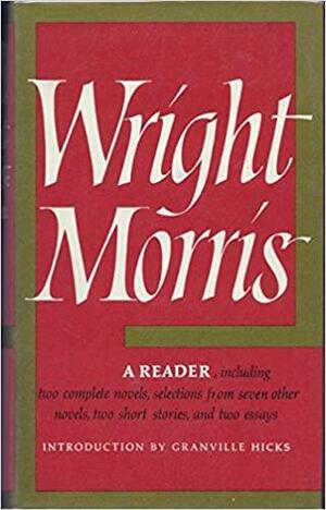 A Reader by Wright Morris