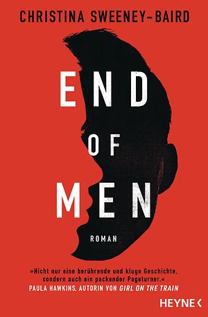 End of Men: Roman by Christina Sweeney-Baird