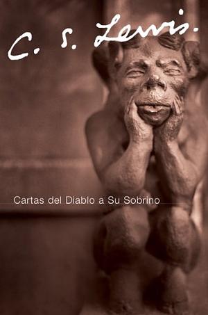 Cartas del Diablo a Su Sobrino by C.S. Lewis