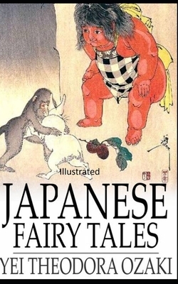 Japanese Fairy Tales Illustrated by Yei Theodora Ozaki