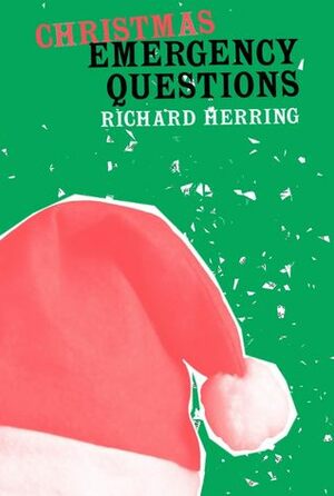 Christmas Emergency Questions by Richard Herring