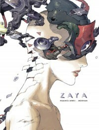 Zaya by Jean-David Morvan, Huang-Jia Wei, Mike Kennedy