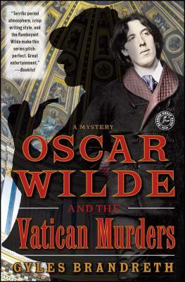 Oscar Wilde and the Vatican Murders by Gyles Brandreth