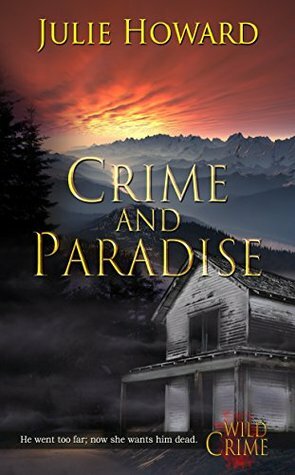 Crime and Paradise by Julie Howard