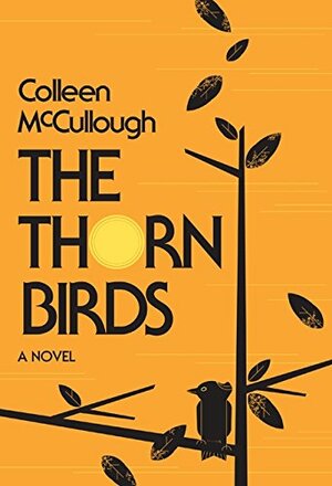 The Thorn Birds by Colleen McCullough