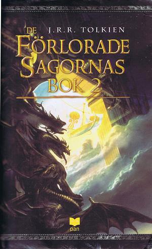 De förlorade sagornas bok, Volume 2 by J.R.R. Tolkien