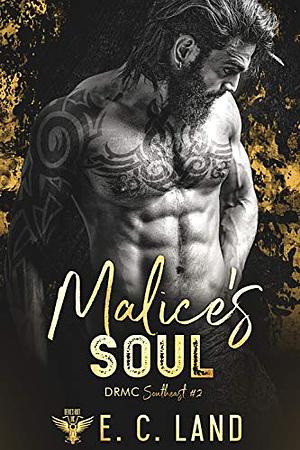 Malice's Soul by E.C. Land