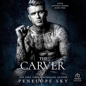 The Carver by Penelope Sky