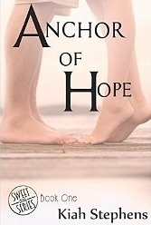 Anchor of Hope by Kiah Stephens