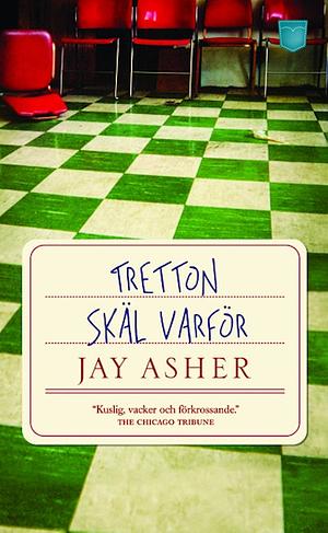 Tretton skäl varför by Jay Asher