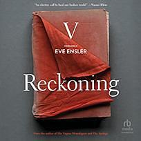 Reckoning by V (formerly Eve Ensler)