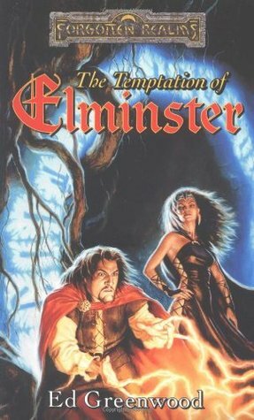 The Temptation of Elminster by Ed Greenwood