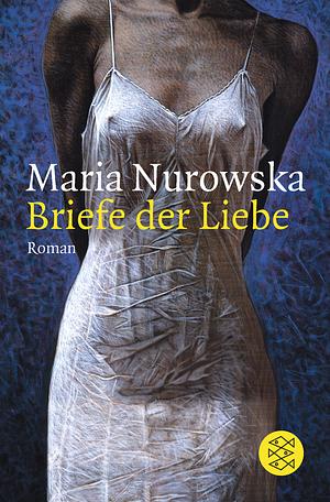 Briefe der Liebe by Albrecht Lempp, Maria Nurowska