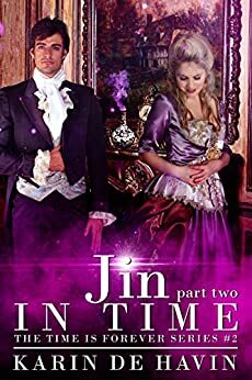 Jin In Time - Part Two by Karin De Havin, Carolyn Pinnard