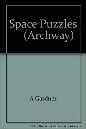 Space Puzzles: Curious Questions and Answers about the Solar System by Martin Gardner