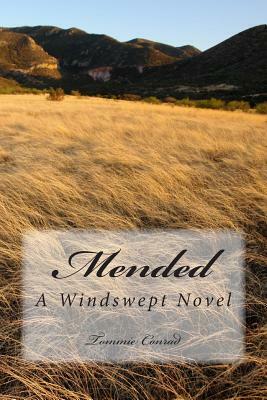 Mended by Tommie Conrad