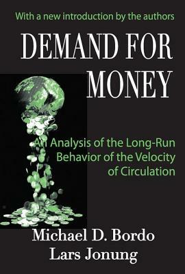 Demand for Money: An Analysis of the Long-Run Behavior of the Velocity of Circulation by Lars Jonung